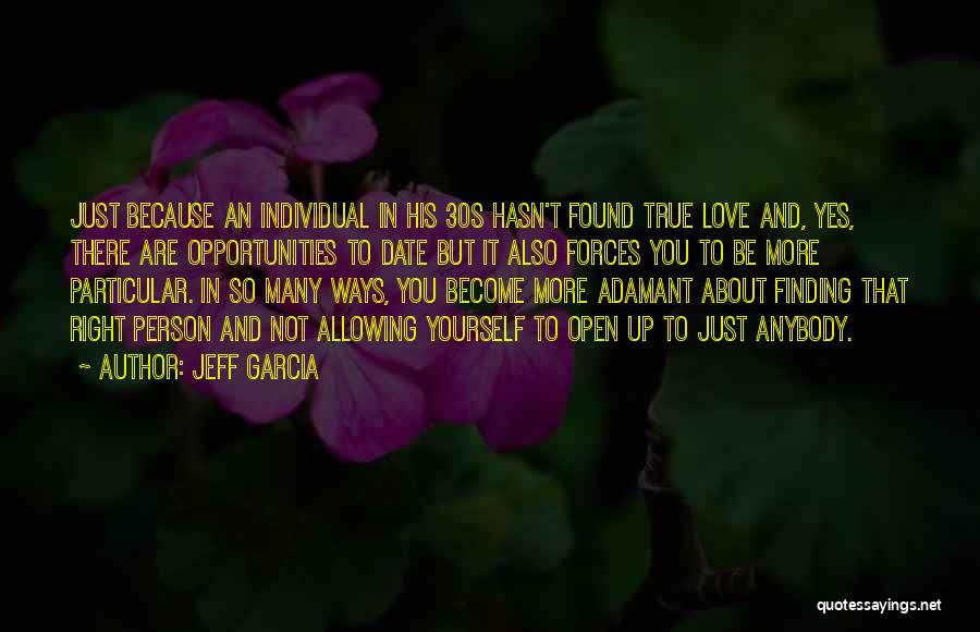 Allowing Love Quotes By Jeff Garcia