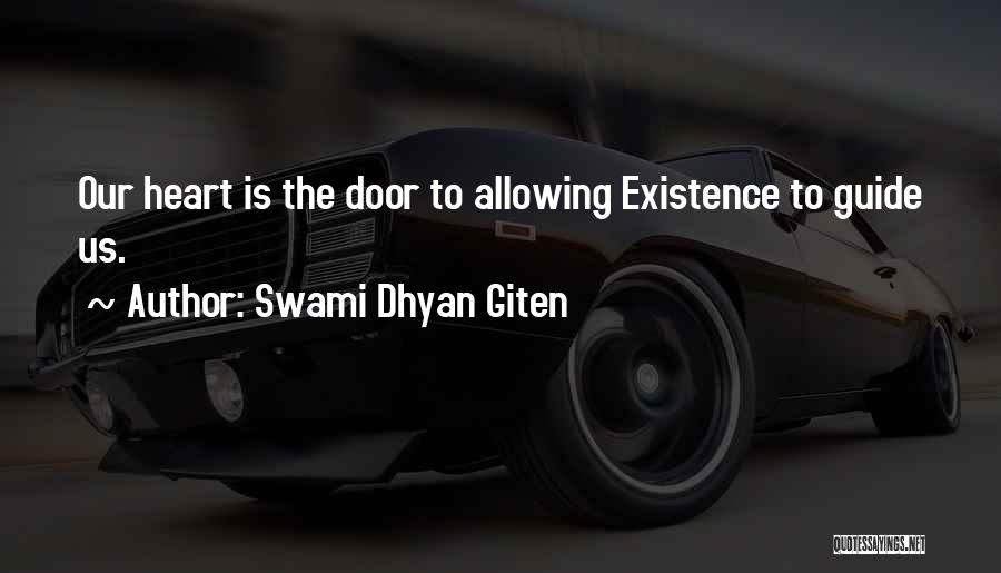Allowing Love Quotes By Swami Dhyan Giten