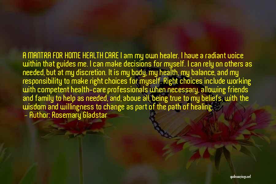 Allowing Others To Help You Quotes By Rosemary Gladstar