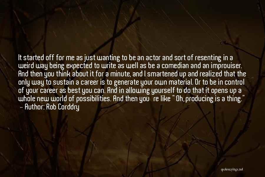 Allowing Quotes By Rob Corddry