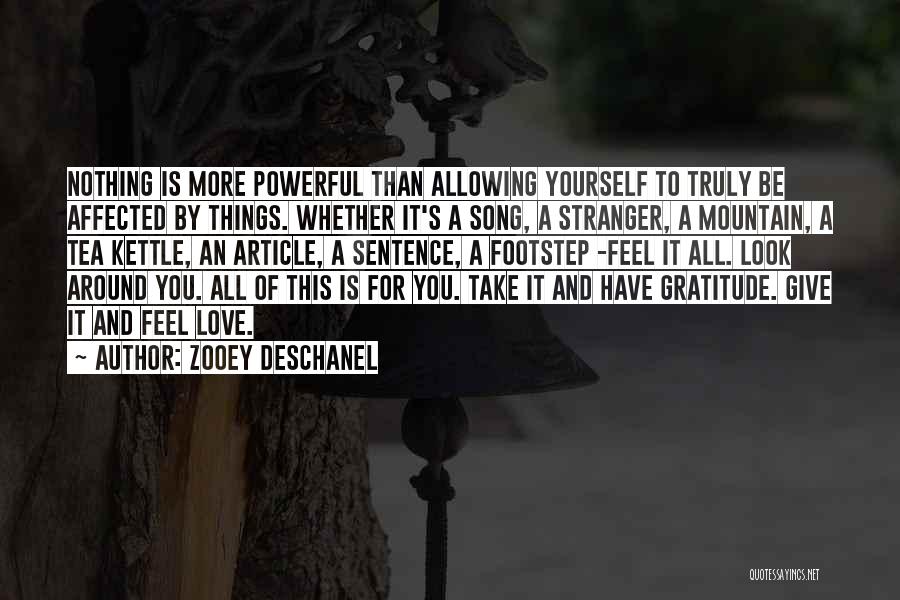 Allowing Yourself To Love Quotes By Zooey Deschanel