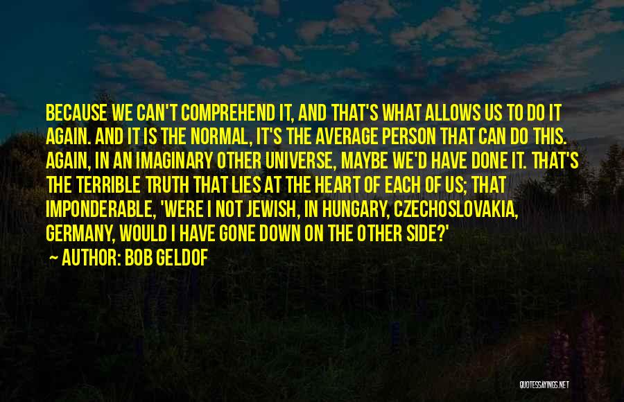 Allows Quotes By Bob Geldof