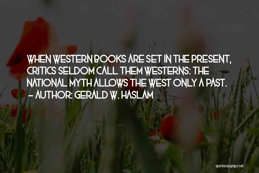 Allows Quotes By Gerald W. Haslam