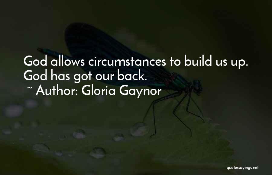 Allows Quotes By Gloria Gaynor