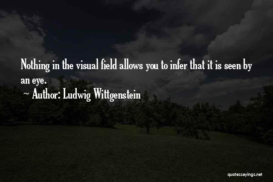 Allows Quotes By Ludwig Wittgenstein