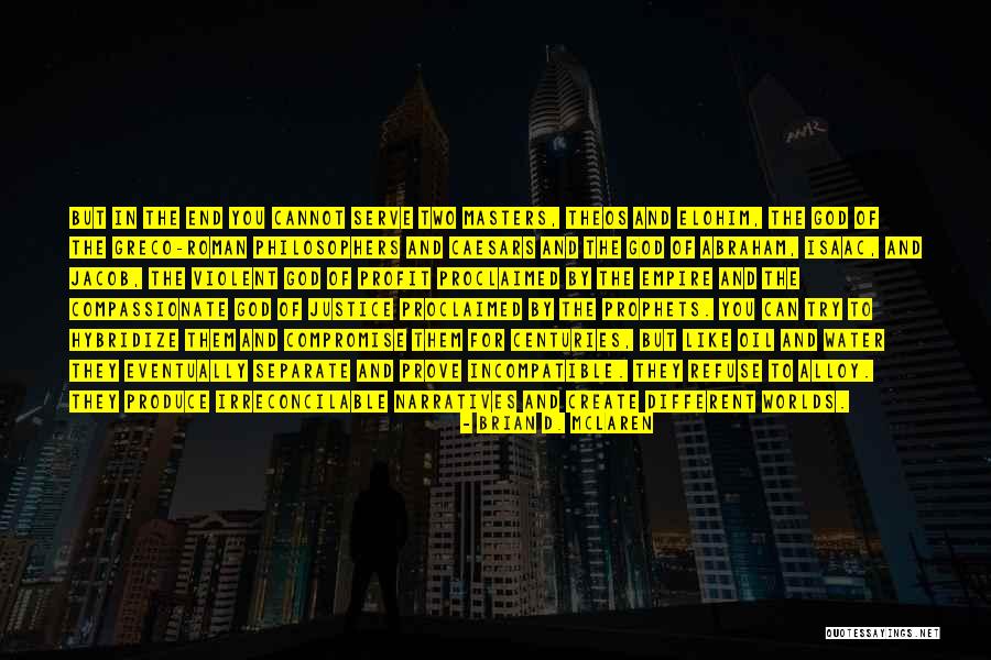 Alloy Quotes By Brian D. McLaren Alloy Quotes By Brian D. McLaren