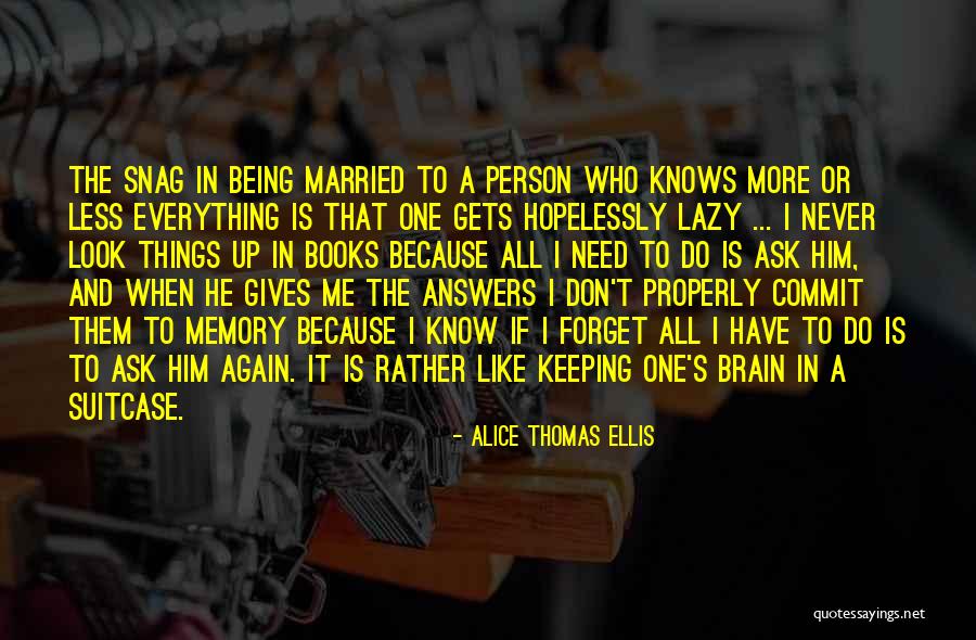 Allrad Quotes By Alice Thomas Ellis Allrad Quotes By Alice Thomas Ellis