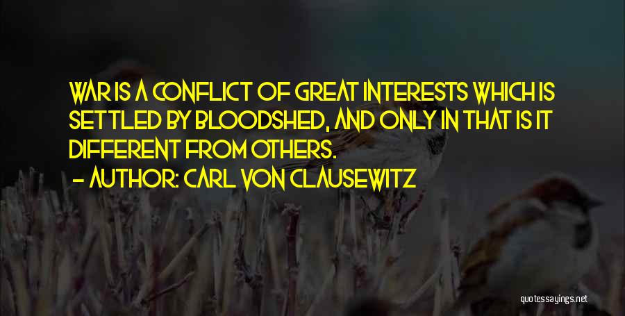 Allrounder Quotes By Carl Von Clausewitz