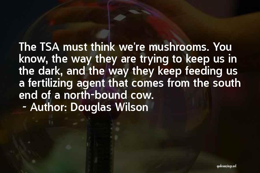 Allrounder Quotes By Douglas Wilson