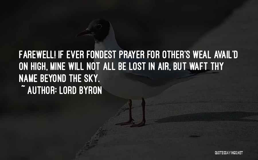 All's Not Lost Quotes By Lord Byron