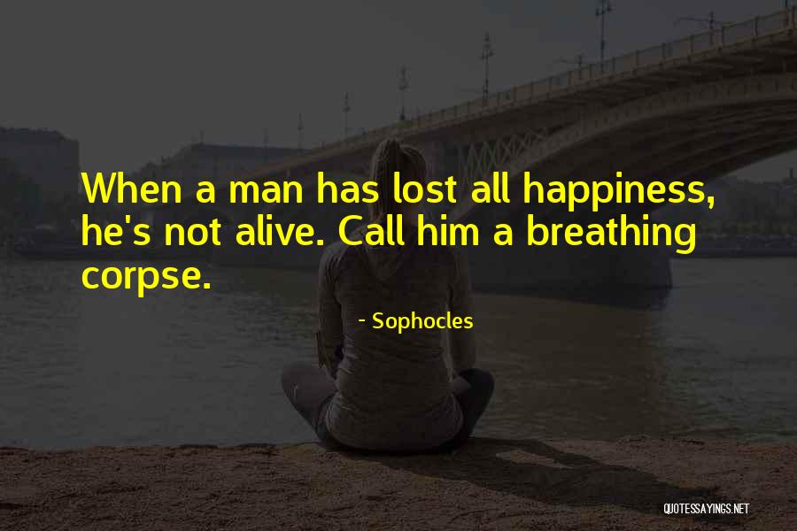 All's Not Lost Quotes By Sophocles All's Not Lost Quotes By Sophocles