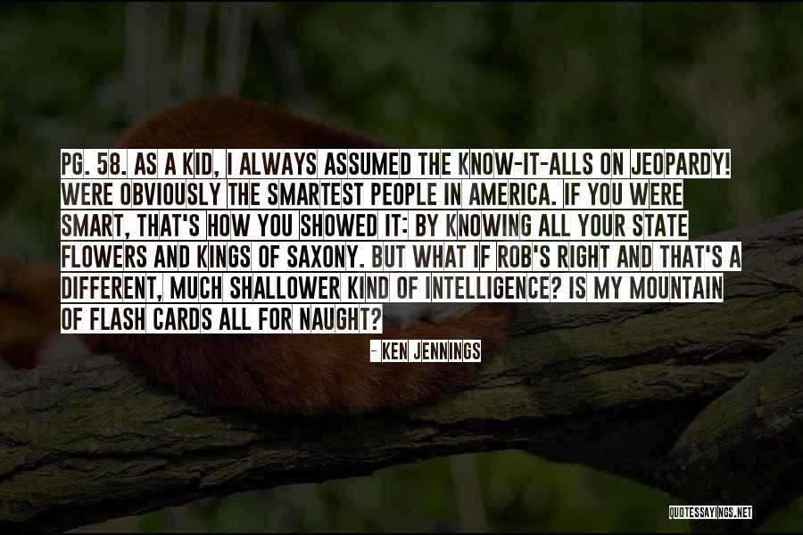 Alls Well Quotes By Ken Jennings Alls Well Quotes By Ken Jennings