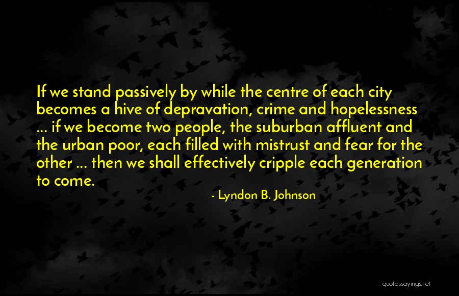 Allstate Saved Quotes By Lyndon B. Johnson Allstate Saved Quotes By Lyndon B. Johnson
