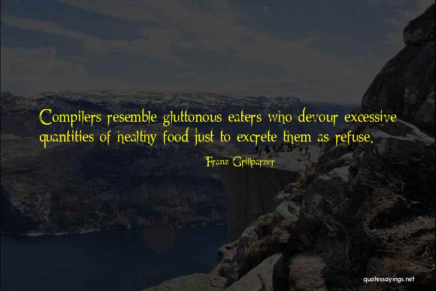 Alltag English Quotes By Franz Grillparzer Alltag English Quotes By Franz Grillparzer