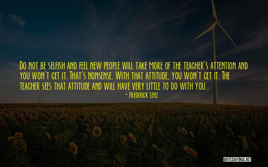 Alltake Quotes By Frederick Lenz Alltake Quotes By Frederick Lenz