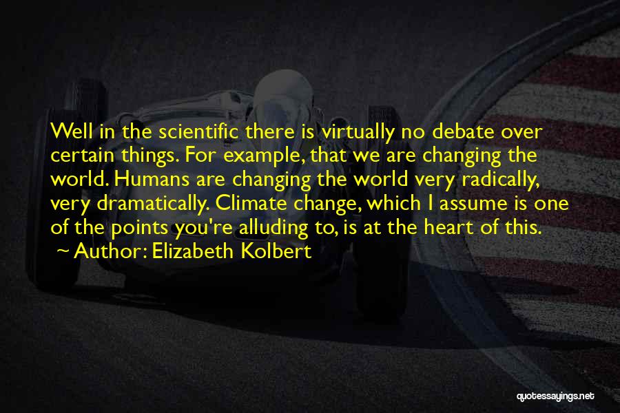 Alluding Quotes By Elizabeth Kolbert