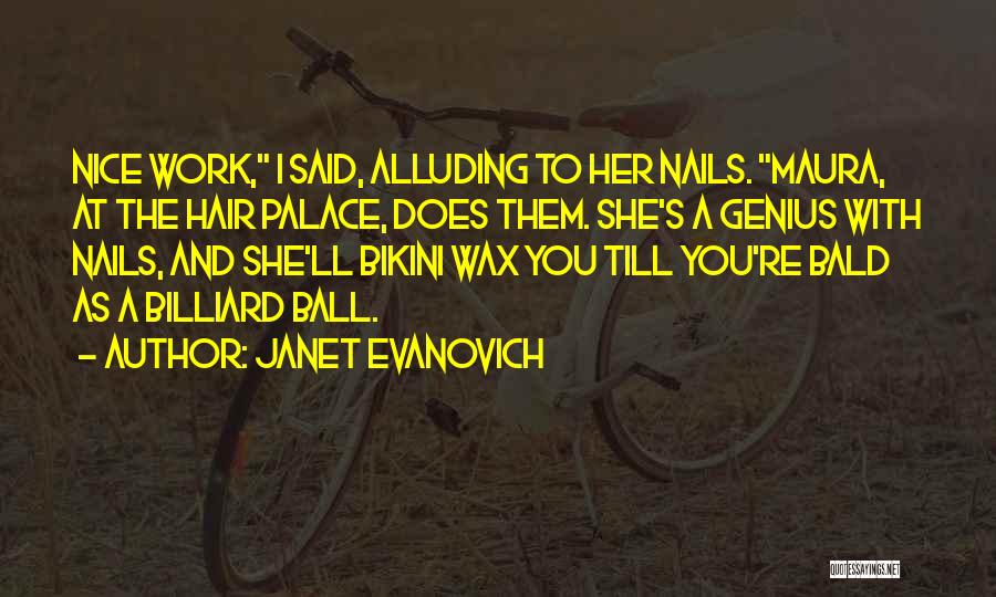 Alluding Quotes By Janet Evanovich