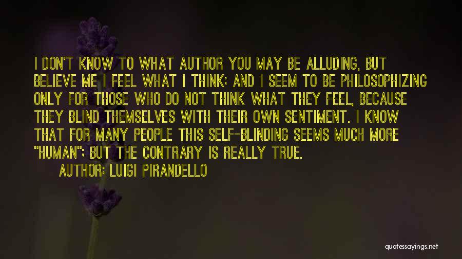 Alluding Quotes By Luigi Pirandello