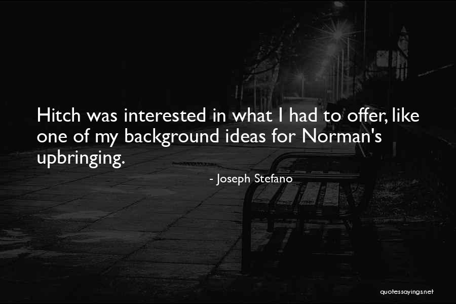 Allura Vysoren Quotes By Joseph Stefano Allura Vysoren Quotes By Joseph Stefano