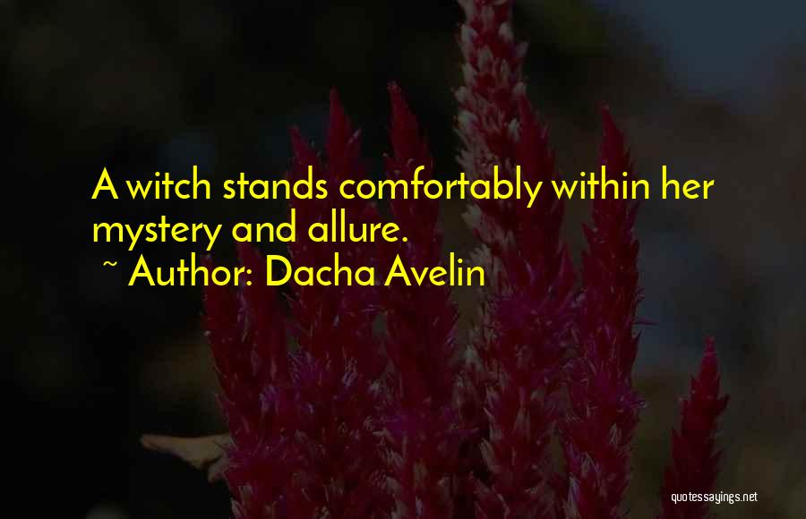 Allure Quotes By Dacha Avelin