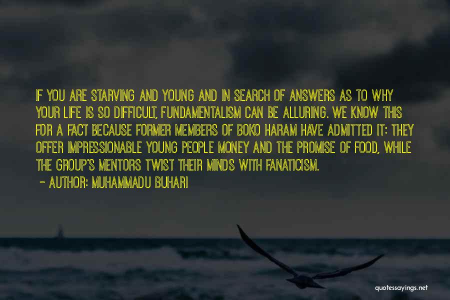 Alluring Quotes By Muhammadu Buhari