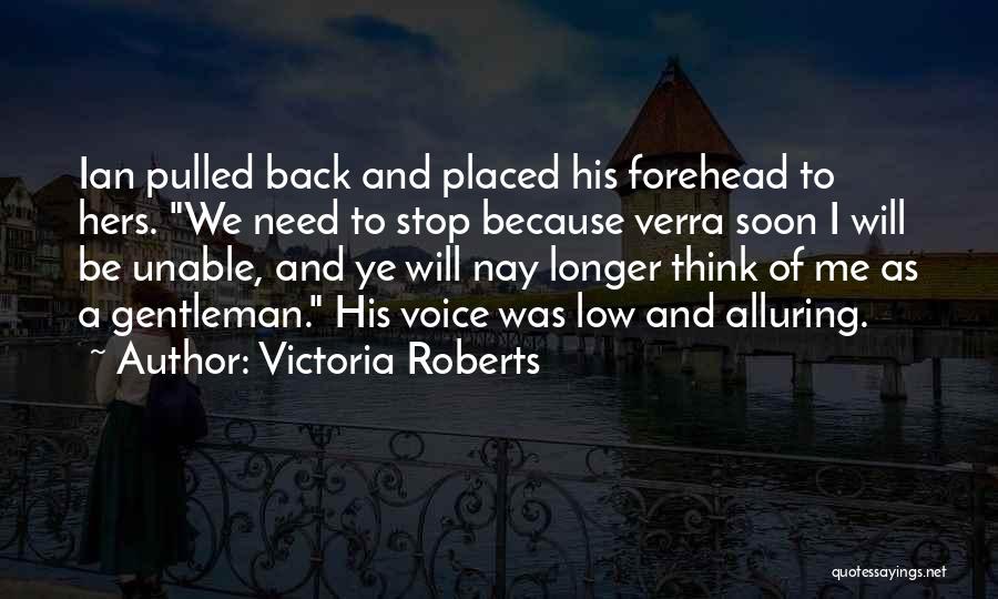 Alluring Quotes By Victoria Roberts