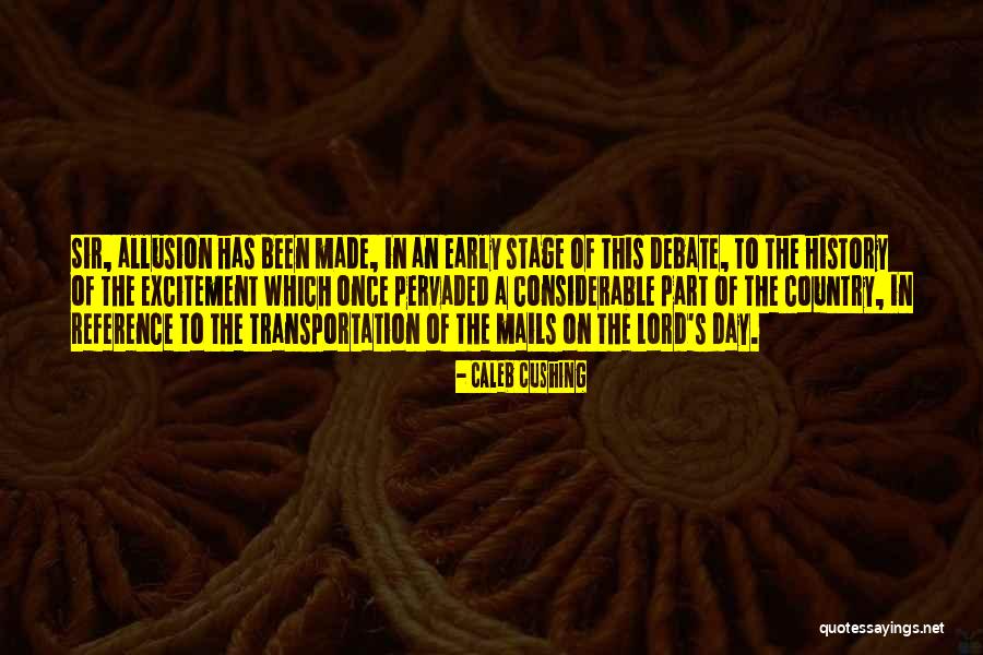 Allusion Quotes By Caleb Cushing Allusion Quotes By Caleb Cushing