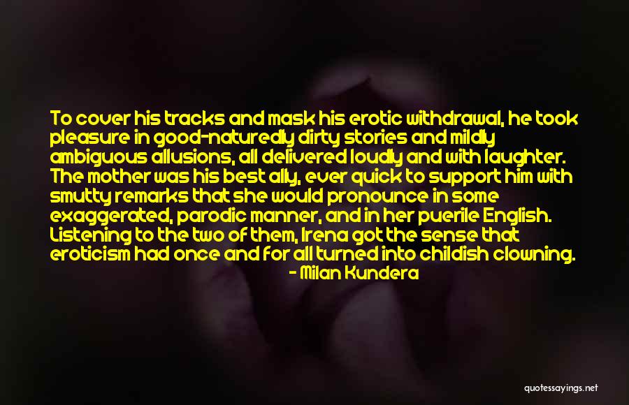 Allusions Quotes By Milan Kundera Allusions Quotes By Milan Kundera