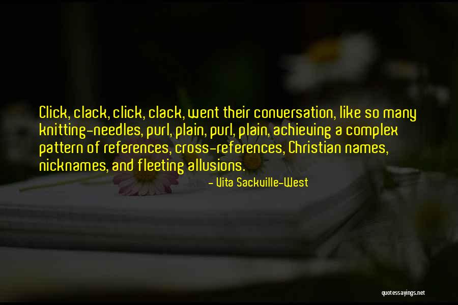 Allusions Quotes By Vita Sackville-West Allusions Quotes By Vita Sackville-West
