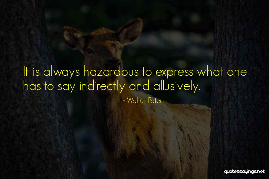 Allusively Quotes By Walter Pater Allusively Quotes By Walter Pater