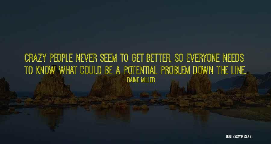 Alluvium Chiropractic Voorhees Quotes By Raine Miller Alluvium Chiropractic Voorhees Quotes By Raine Miller