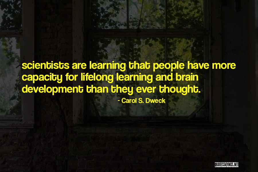 Allwein Scholarships Quotes By Carol S. Dweck Allwein Scholarships Quotes By Carol S. Dweck