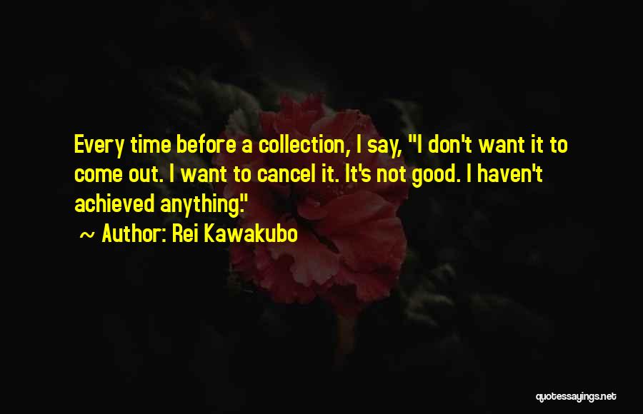 Allwholecosmetics Quotes By Rei Kawakubo