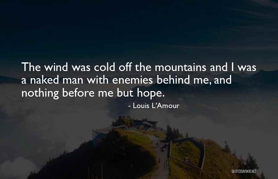 Allwise Quotes By Louis L'Amour Allwise Quotes By Louis L'Amour