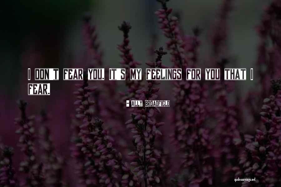 Ally Broadfield Quotes 2133382 Ally Broadfield Quotes 2133382