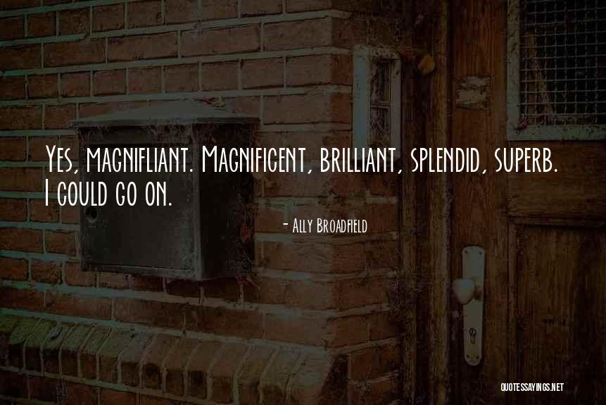 Ally Broadfield Quotes 614072 Ally Broadfield Quotes 614072