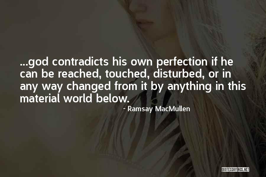 Ally Brooke Quotes By Ramsay MacMullen Ally Brooke Quotes By Ramsay MacMullen
