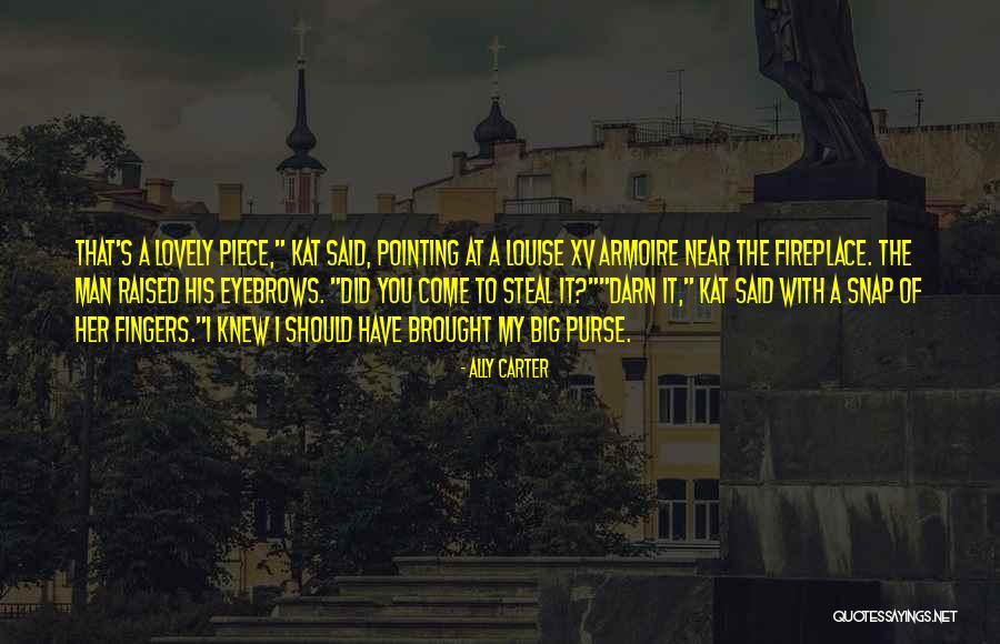 Ally Carter Quotes 1194876 Ally Carter Quotes 1194876