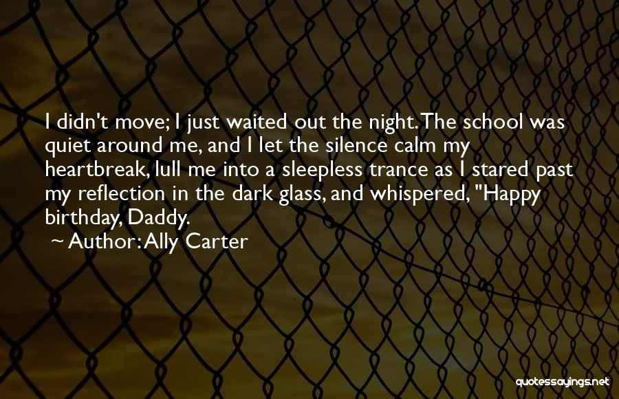 Ally Carter Quotes 1474607