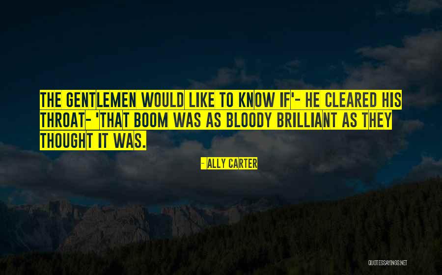 Ally Carter Quotes 1760356