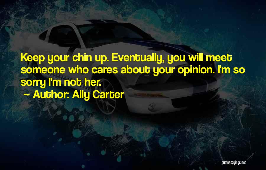 Ally Carter Quotes 1788374