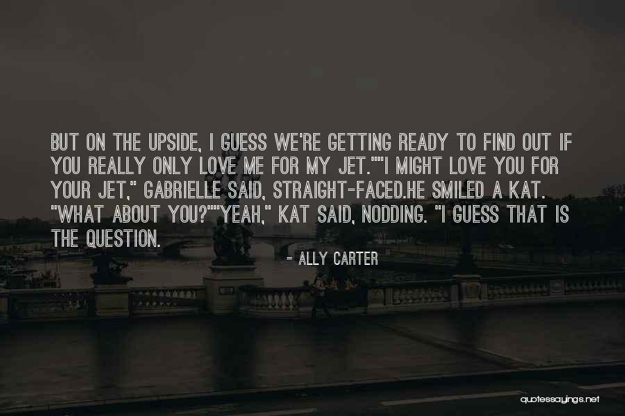 Ally Carter Quotes 2100105 Ally Carter Quotes 2100105
