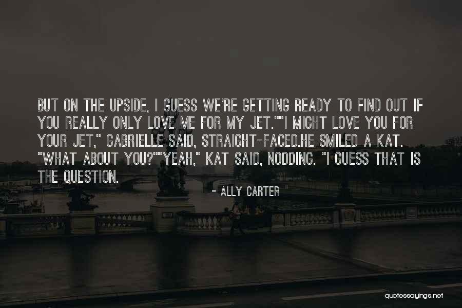 Ally Carter Quotes 2100105