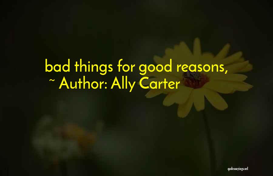Ally Carter Quotes 2162346