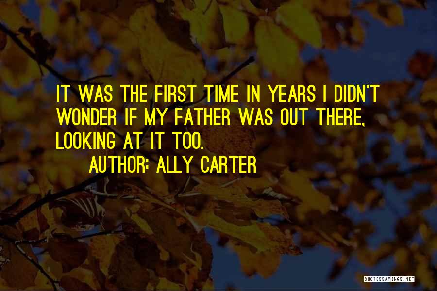 Ally Carter Quotes 285064