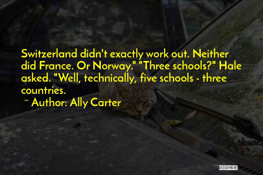 Ally Carter Quotes 514558