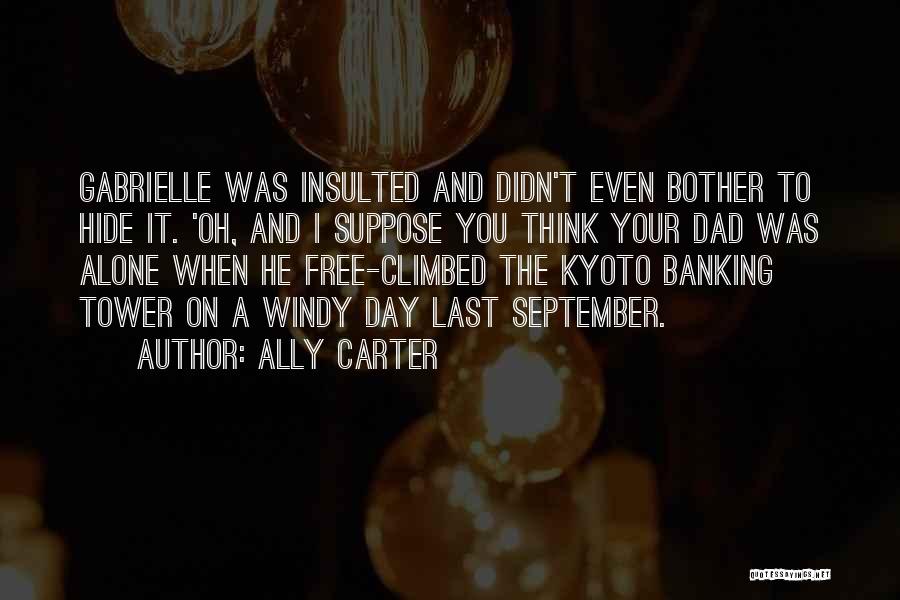Ally Carter Quotes 547215