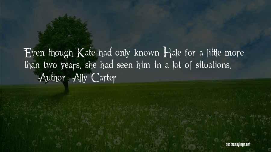Ally Carter Quotes 615933