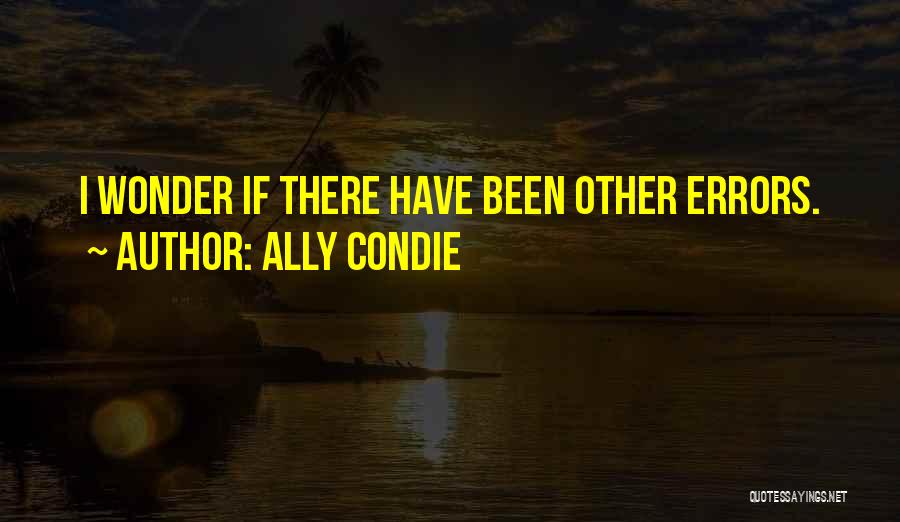 Ally Condie Quotes 100072