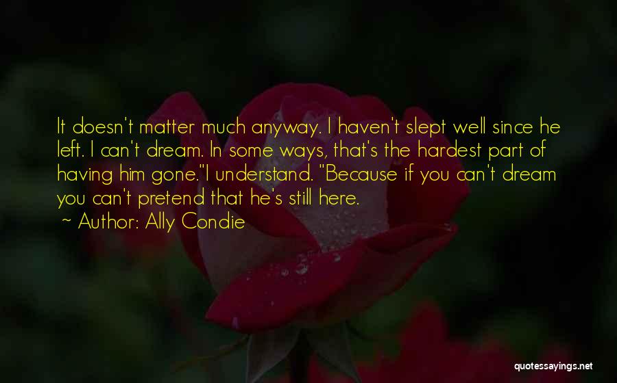 Ally Condie Quotes 1003830
